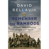 Remember the Ramrods: An Army Brotherhood in War and Peace - Paperback