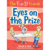 The Fix-It Friends: Eyes on the Prize - Paperback