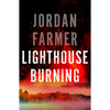 Lighthouse Burning - Paperback