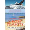 Soaring the Silvery Summits - Paperback
