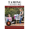 Taming the Lecture Bug - Paperback