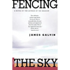 Fencing the Sky - Paperback