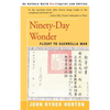 Ninety-Day Wonder: Flight to Guerrilla War - Paperback