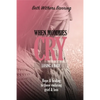 When Mommies Cry: Losing a Baby - Paperback