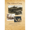 The Manoa Gang: Remembrances of Old Hawaii and Observations on Life in General - Hardcover