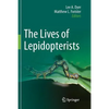 The Lives of Lepidopterists - Paperback