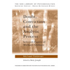 Doubt, Conviction and the Analytic Process: Selected Papers of Michael Feldman - Paperback