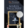 She Persisted: Maria Tallchief - Paperback