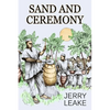 Sand and Ceremony - Paperback