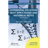 Differential Equations with Applications and Historical Notes - Paperback