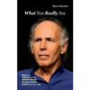 What You really Are: Master M responds to the deepest spiritual and philosophical questions of our time - Paperback