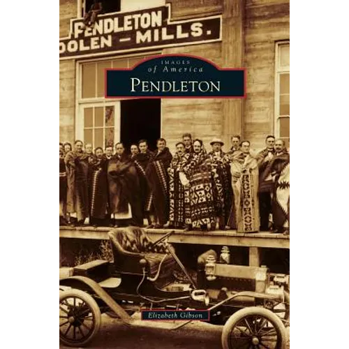 Pendleton - Hardcover