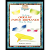 Making Origami Airplanes Step by Step - Paperback