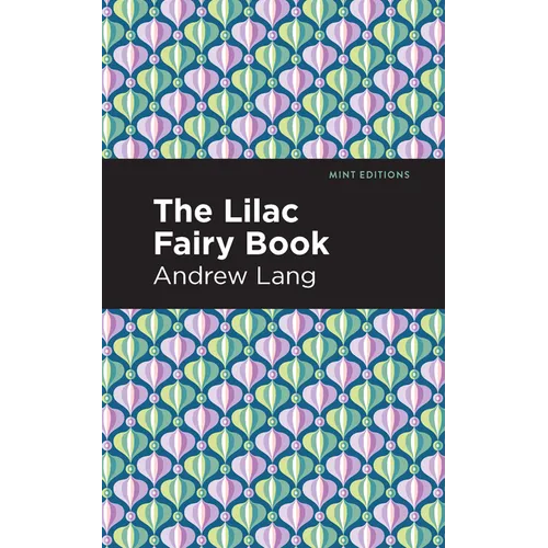 The Lilac Fairy Book - Paperback