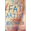The Fat Artist and Other Stories - Paperback
