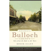 Remembering Bulloch County: Tales from the Babe to the 'Boro - Hardcover