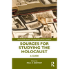Sources for Studying the Holocaust: A Guide - Paperback