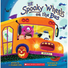 The Spooky Wheels on the Bus: (A Holiday Wheels on the Bus Book) - Paperback
