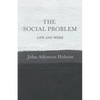 The Social Problem - Life and Work - Paperback