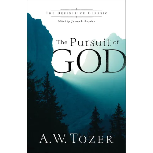 The Pursuit of God - Paperback