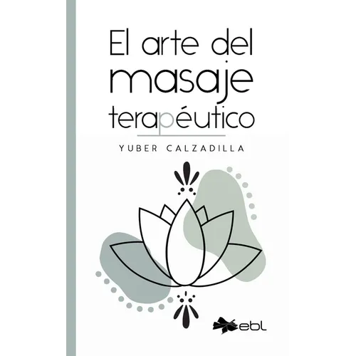 El arte del masaje terapéutico - Paperback