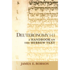 Deuteronomy 1-11: A Handbook on the Hebrew Text - Paperback