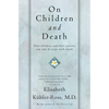 On Children and Death - Paperback