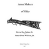 Arms Makers of Ohio - Paperback