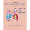 Book 4 of Mb'S Adventures in Dr. T'S Marvelous Zoo: Featuring: the Scrockets and the Squail - Paperback