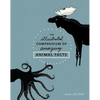 The Illustrated Compendium of Amazing Animal Facts - Hardcover