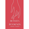 Between Bookends - Paperback