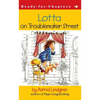Lotta on Troublemaker Street - Paperback
