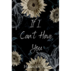 If I Can't Have You - Paperback