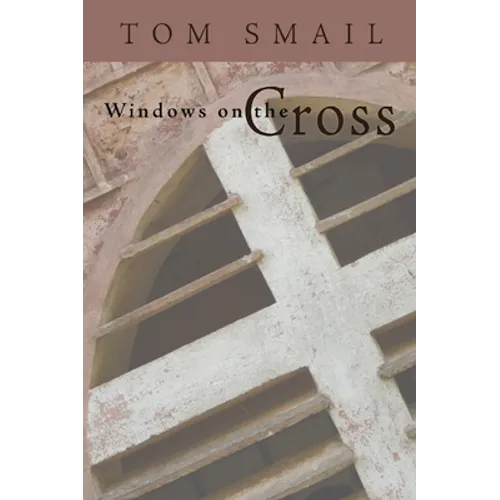 Windows on the Cross - Paperback