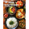 50 Chilean Dinner Recipes for Home - Paperback