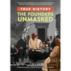 The Founders Unmasked - Paperback