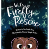 Ari J.'s Firefly Rescue - Hardcover