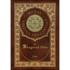 The Bhagavad Gita (Royal Collector's Edition) (Annotated) (Case Laminate Hardcover with Jacket) - Hardcover