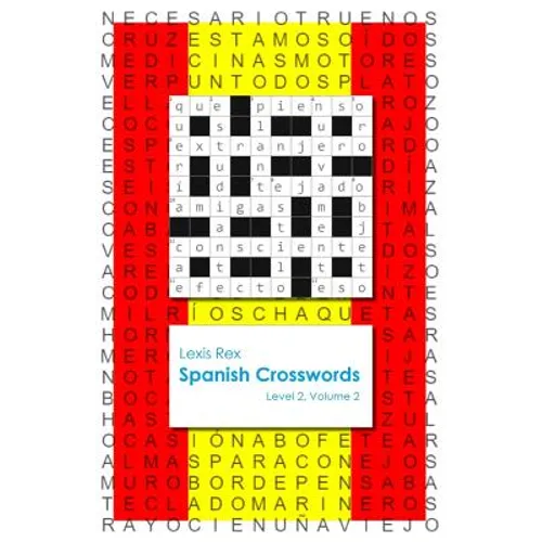 Spanish Crosswords: Level 2, Volume 2 - Paperback
