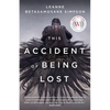 This Accident of Being Lost: Songs and Stories - Paperback