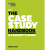 The Case Study Handbook: A Student's Guide - Paperback