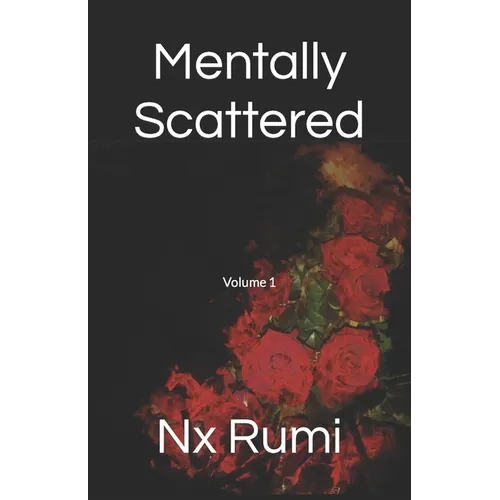 Mentally Scattered: Volume 1 - Paperback