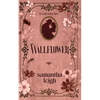 Wallflower - Paperback
