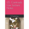 U.S. Contracts Law Lecture Notes - Paperback