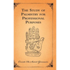 The Study of Palmistry for Professional Purposes - Hardcover