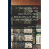 Hyde Genealogy or The Descendants in the Female as Well as in the Male Lines - Paperback