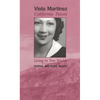 Viola Martinez, California Paiute: Living in Two Worlds - Paperback