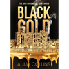 Black Gold - Hardcover