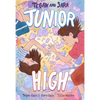 Tegan and Sara: Junior High - Hardcover