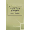 Foreign Direct Investment: Firm and Host Country Strategies - Hardcover